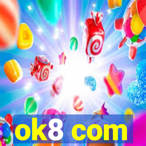 ok8 com